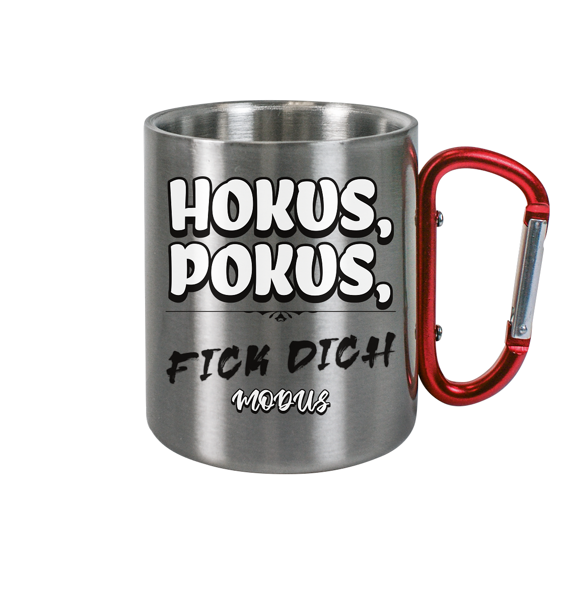 Hokus Pokus - Edelstahl Tasse - Spruch-Tassen