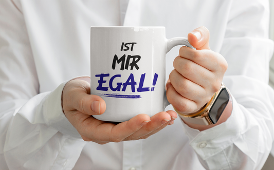 IST MIR EGAL! -  Kollegen, Geschenk Idee, Arbeit, Chef, Homeoffice, Sarkasmus, Spaß, Kaffee Becher - Spruch-Tassen